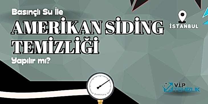 Basınçlı Su İle Amerikan Siding Temizliği Yapılır mı? Basınçlı Su İle Amerikan Siding Temizliği Yapılır mı?